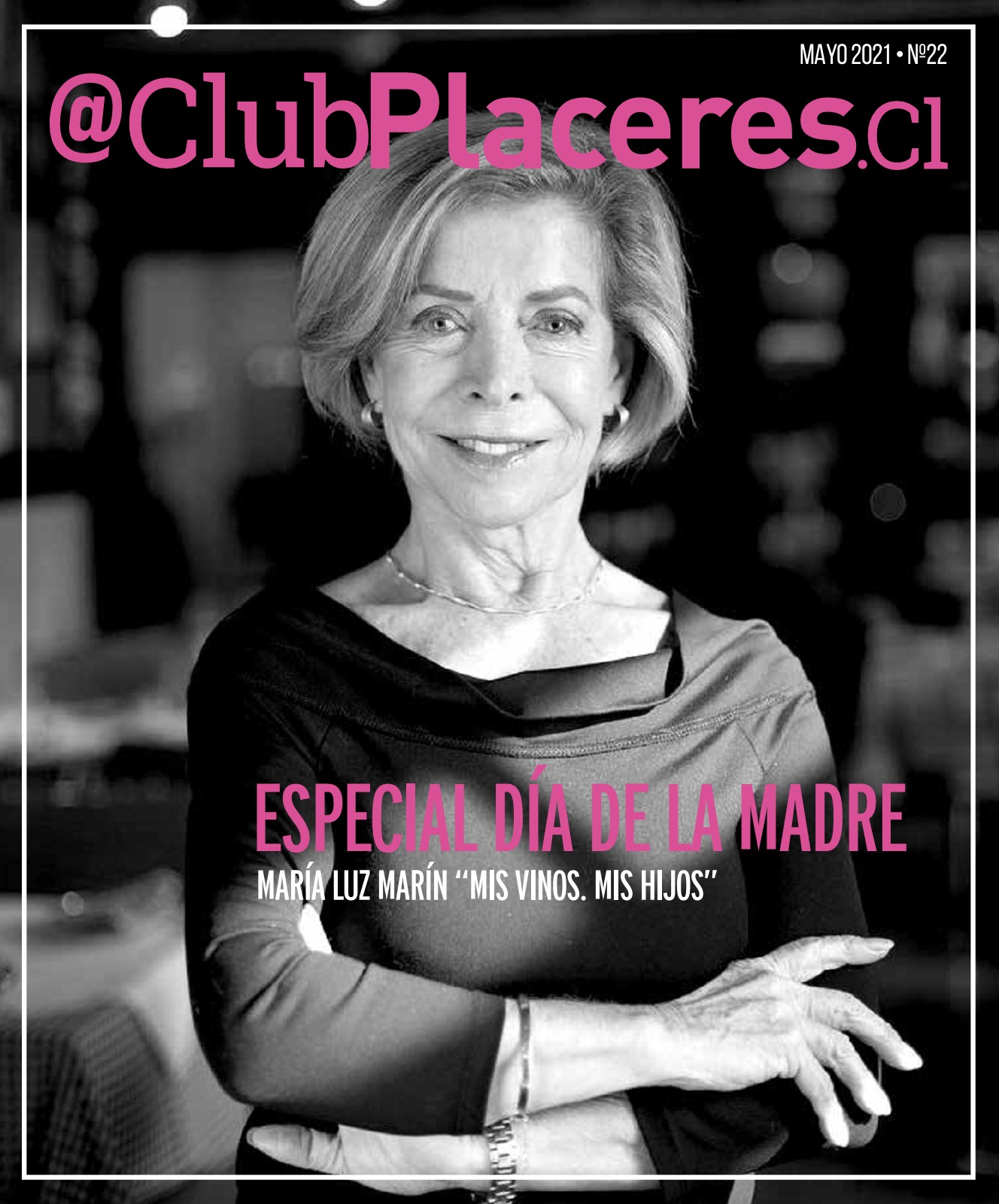 REVISA PLACERES CLUB N°22 MAYO 2021
