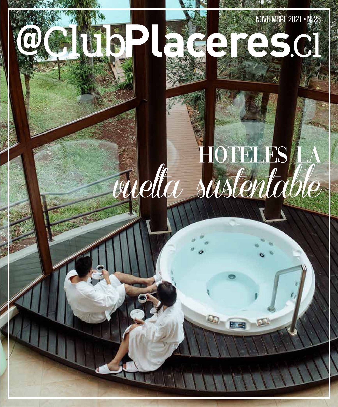 REVISA PLACERES CLUB N°28 NOVIEMBRE 2021